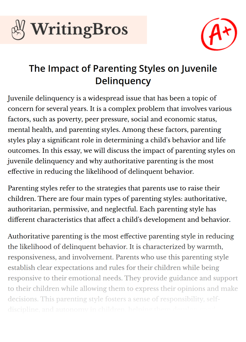 The Impact of Parenting Styles on Juvenile Delinquency essay