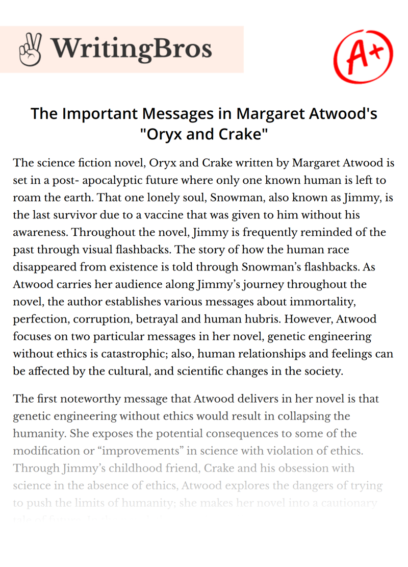 The Important Messages in Margaret Atwood's "Oryx and Crake" essay