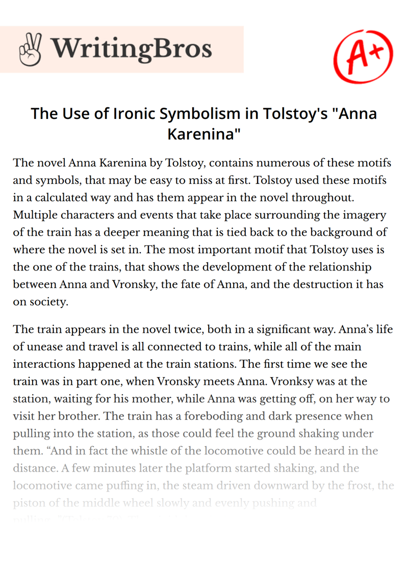 The Use of Ironic Symbolism in Tolstoy's "Anna Karenina" essay