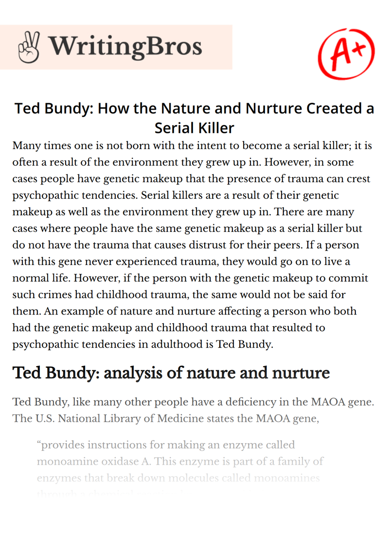 Ted Bundy: How the Nature and Nurture Created a Serial Killer essay