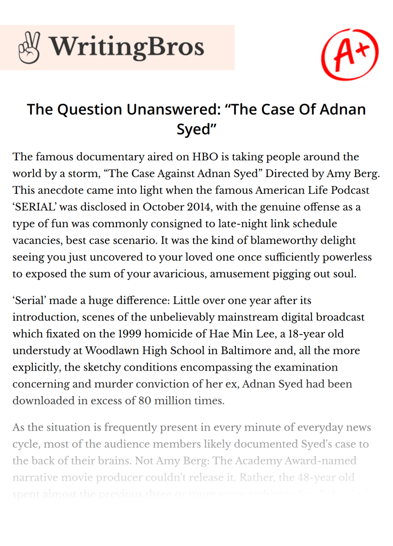The Question Unanswered: “The Case Of Adnan Syed” essay