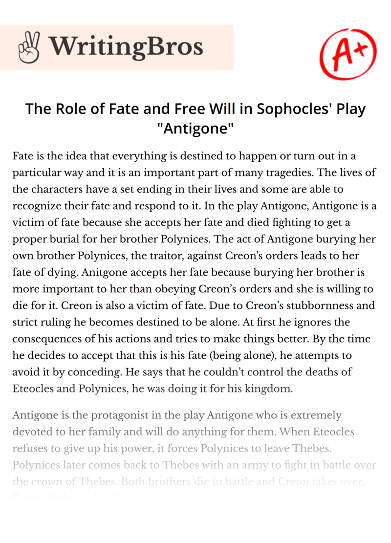 The Role of Fate and Free Will in Sophocles' Play "Antigone" essay