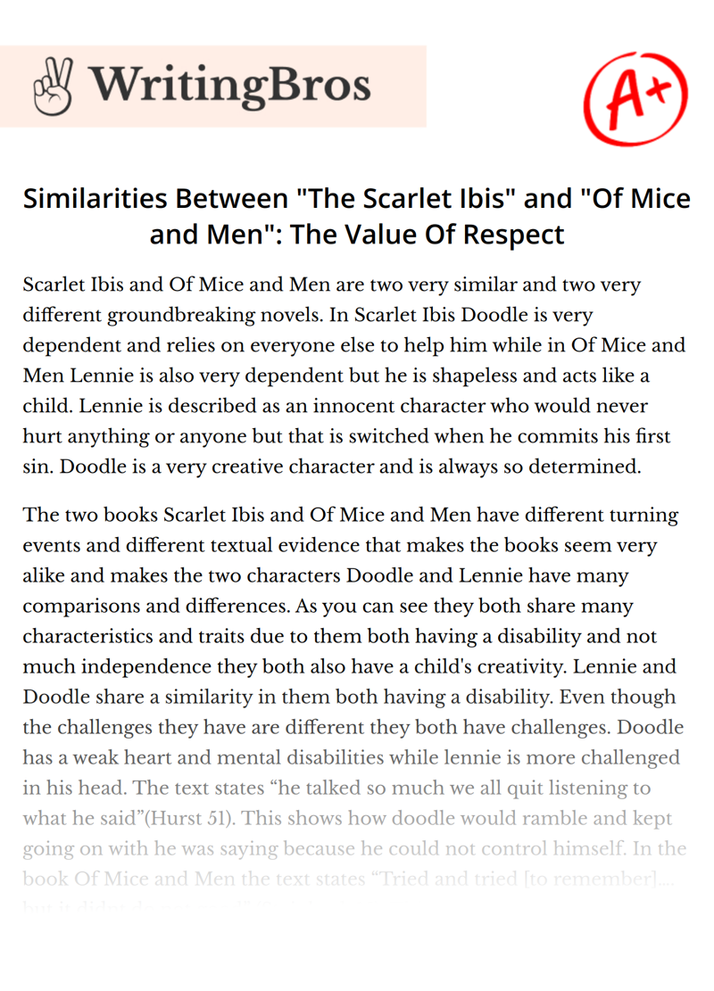 Similarities Between "The Scarlet Ibis" and "Of Mice and Men": The Value Of Respect essay