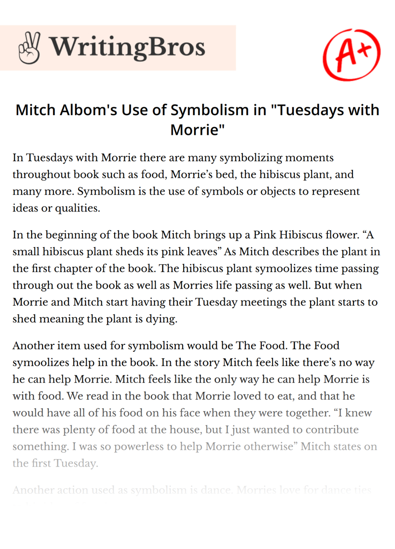 Mitch Albom's Use of Symbolism in "Tuesdays with Morrie" essay